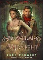 A Snowflake At Midnight (An Elemental Steampunk Tale Book 4)