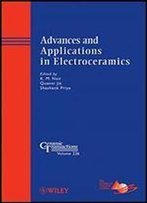 Advances And Applications In Electroceramics (Ceramic Transactions Series)