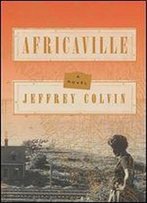 Africaville: A Novel