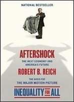 Aftershock: The Next Economy And America's Future