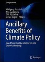 Ancillary Benefits Of Climate Policy: New Theoretical Developments And Empirical Findings