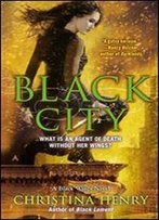 Black City: A Black Wings Novel