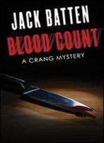 Blood Count: A Crang Mystery