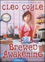 Brewed Awakening (A Coffeehouse Mystery Book 18)