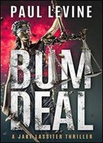 Bum Deal (Jake Lassiter Series Book 13)