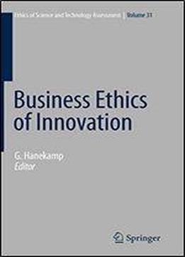 Business Ethics Of Innovation
