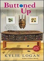 Buttoned Up (Button Box Mystery Book 4)