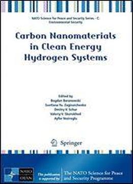 Carbon Nanomaterials In Clean Energy Hydrogen Systems