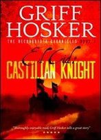 Castilian Knight (Reconquista Chronicles Book 1)