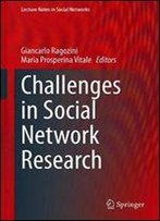Challenges In Social Network Research