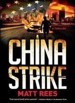 China Strike: An Ice Thriller