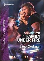 Colton 911: Family Under Fire