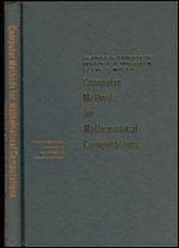 Computer Methods For Mathematical Computations (prentice-hall Series In Automatic Computation)