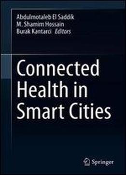 Connected Health In Smart Cities