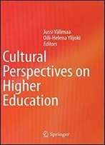 Cultural Perspectives On Higher Education
