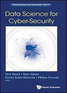 Data Science For Cyber-security