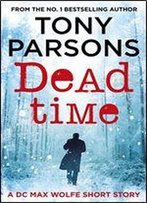 Dead Time: A Dc Max Wolfe Short Story