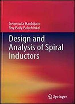 Design And Analysis Of Spiral Inductors