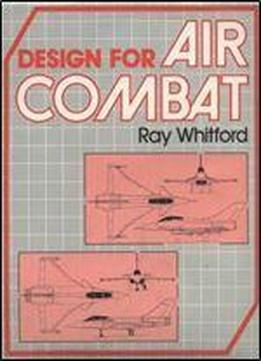 Design For Air Combat