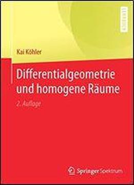 Differentialgeometrie Und Homogene Raume