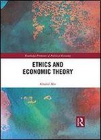 Ethics And Economic Theory
