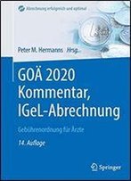 Goa 2020 Kommentar, Igel-Abrechnung: Gebuhrenordnung Fur Arzte (Abrechnung Erfolgreich Und Optimal)