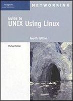Guide To Unix Using Linux
