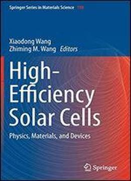 High-efficiency Solar Cells: Physics, Materials, And Devices (springer Series In Materials Science)