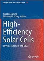High-Efficiency Solar Cells: Physics, Materials, And Devices (Springer Series In Materials Science)
