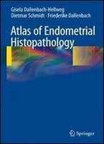 Histopathology Of The Endometrium