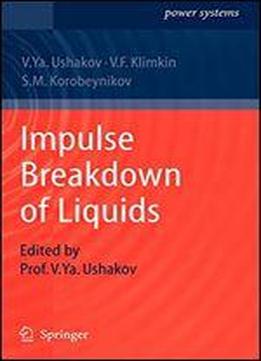 Impulse Breakdown Of Liquids