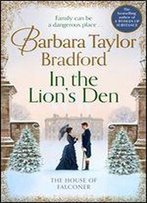In The Lion's Den: The Gripping New Victorian Historical Family Saga Bestseller