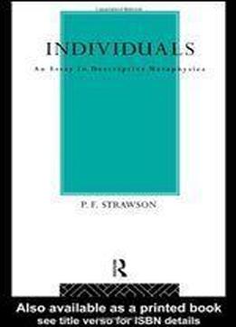 Individuals: An Essay In Descriptive Metaphysics (university Paperbacks Up)