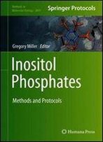 Inositol Phosphates: Methods And Protocols