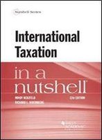 International Taxation In A Nutshell