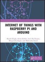 Internet Of Things With Raspberry Pi And Arduino