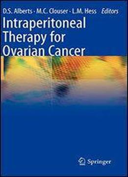 Intraperitoneal Therapy For Ovarian Cancer