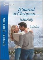 It Started At Christmas... (Gallant Lake Stories)