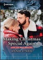 Making Christmas Special Again (Pups That Make Miracles Book 3)