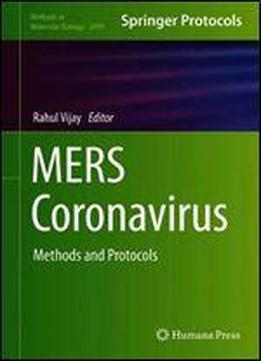 Mers Coronavirus: Methods And Protocols (methods In Molecular Biology)