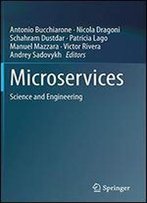 Microservices: Science And Engineering