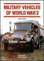 Military Vehicles Of World War 2