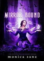 Mirror Bound (The Witchling Academy Book 2)