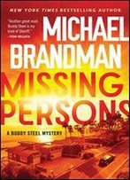 Missing Persons (Buddy Steel Thrillers Book 1)
