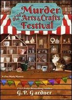 Murder At The Arts And Crafts Festival (A Cleo Mack Mystery Book 3)
