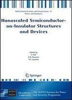 Nanoscaled Semiconductor-On-Insulator Structures And Devices
