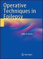 Operative Techniques In Epilepsy