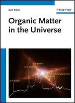 Organic Matter In The Universe