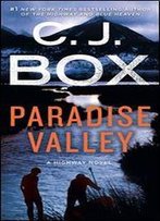 Paradise Valley: A Highway Novel (Highway (Feat. Cody Hoyt / Cassie Dewell) Book 4)