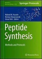 Peptide Synthesis: Methods And Protocols (Methods In Molecular Biology)